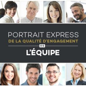 Portrait Express de la qualité d'engagement